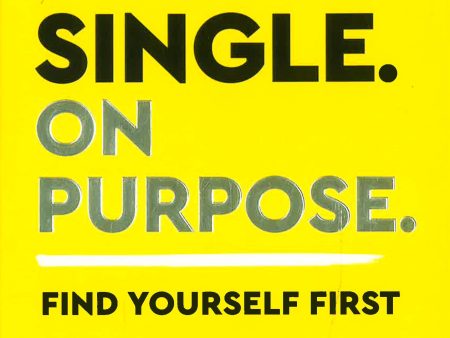 Single On Purpose on Sale