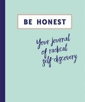 Be Honest: Your Journal Of Self-Discovery Supply