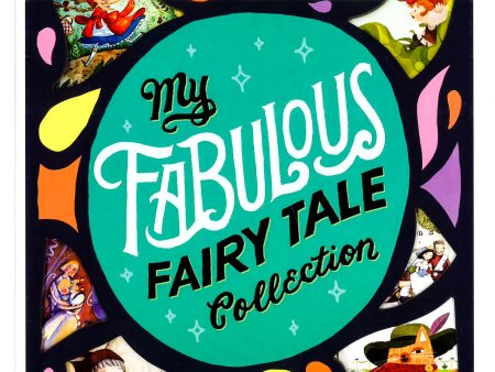 My Fabulous Fairy Tale Collection Online now